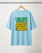 Power Saving Mode Oversized Tee | Sky Blue Tech Humor Graphic