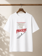 Trust The Process Tee | Motivational Minimalist Graphic